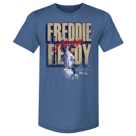 Freddie Freeman Los Angeles D Freddie Always Ready WHT