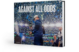 AGAINST ALL ODDS: The story of the Seattle Seahawks’ 2025 championship season - PREORDER ships 03/27/2026