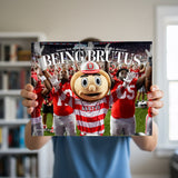 Being Brutus: Inside the Head of Ohio State's Iconic Mascot - PREORDER ships 11/27/2026